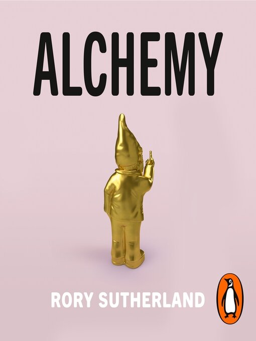 Title details for Alchemy by Rory Sutherland - Wait list
